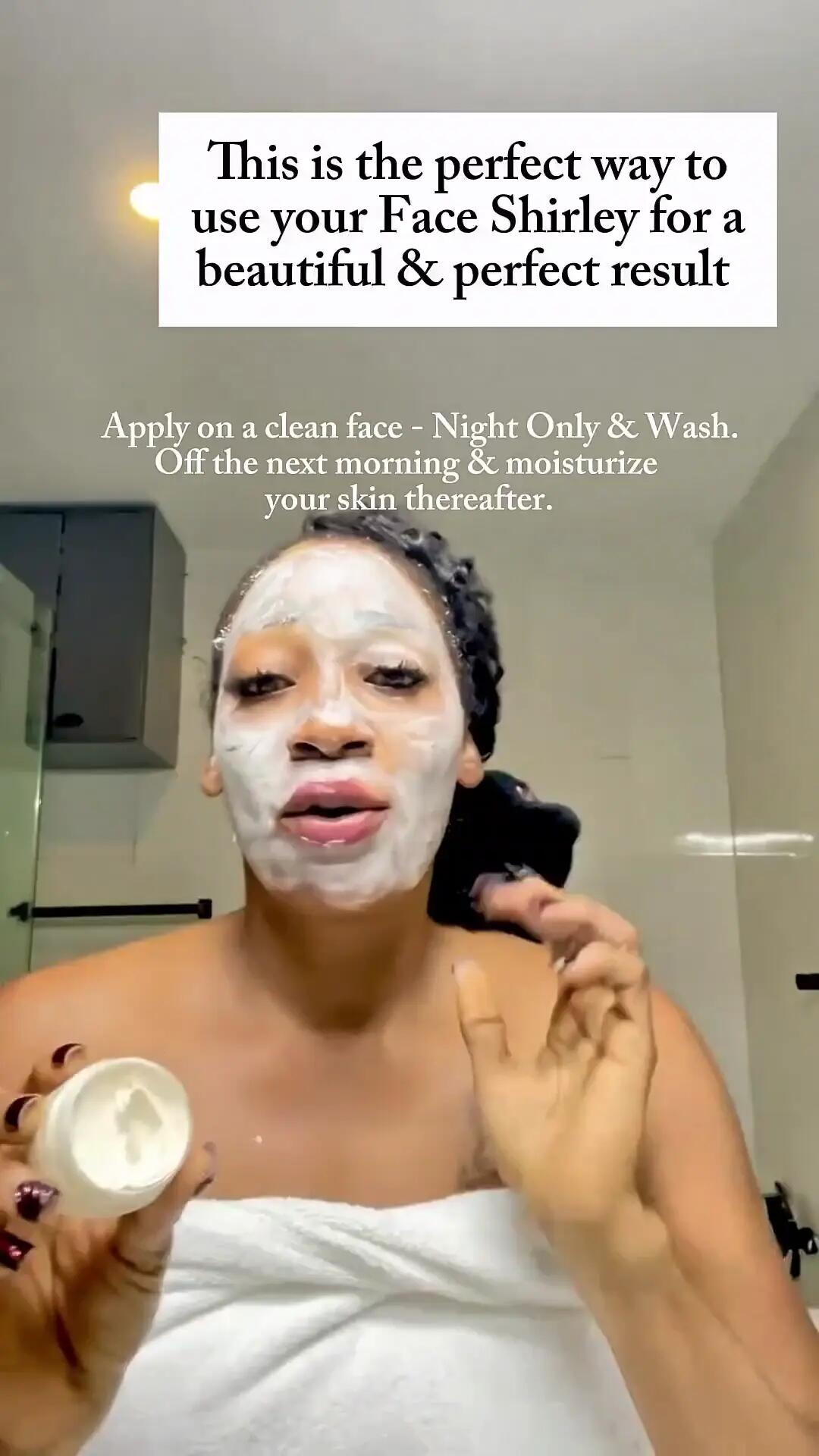 How To Use - Face Shirley